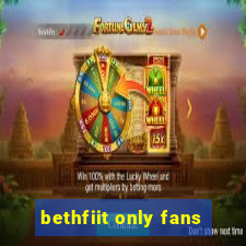 bethfiit only fans